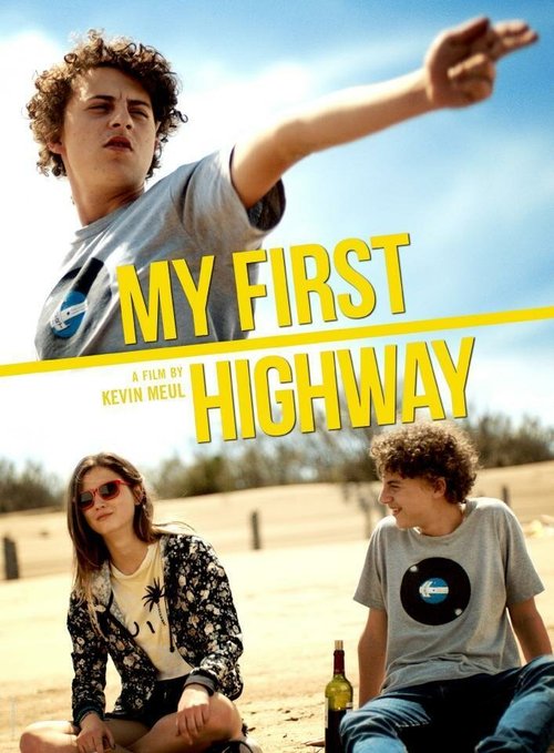 Смотреть фильм My First Highway (2016) онлайн в хорошем качестве CAMRip