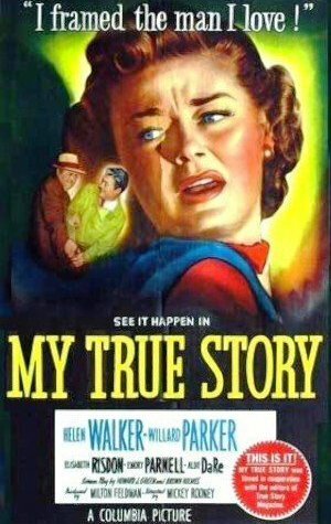 Смотреть фильм My True Story (1951) онлайн в хорошем качестве SATRip