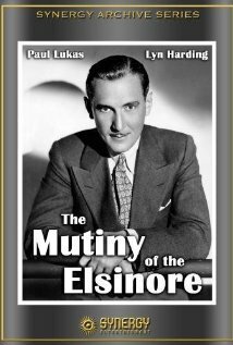 Смотреть фильм Мятеж в Эльсиноре / The Mutiny of the Elsinore (1937) онлайн в хорошем качестве SATRip