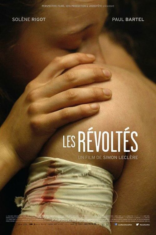 Смотреть фильм Мятежники / Les révoltés (2014) онлайн в хорошем качестве HDRip