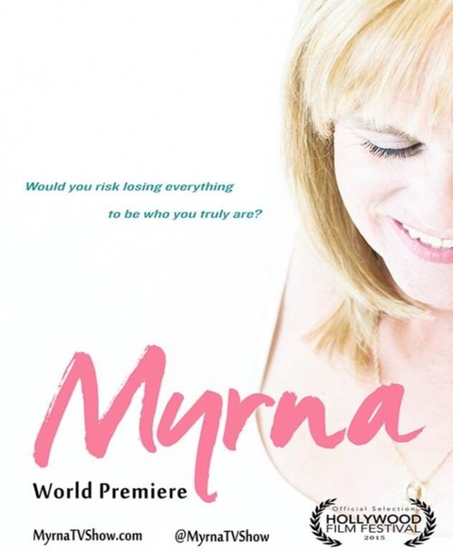 Смотреть фильм Myrna (2015) онлайн в хорошем качестве HDRip