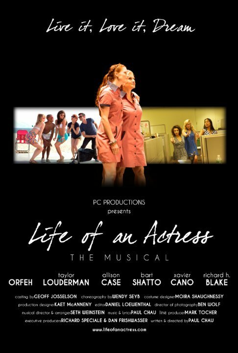 Смотреть фильм Мюзикл: Жизнь актрисы / Life of an Actress: the Musical (2014) онлайн в хорошем качестве HDRip