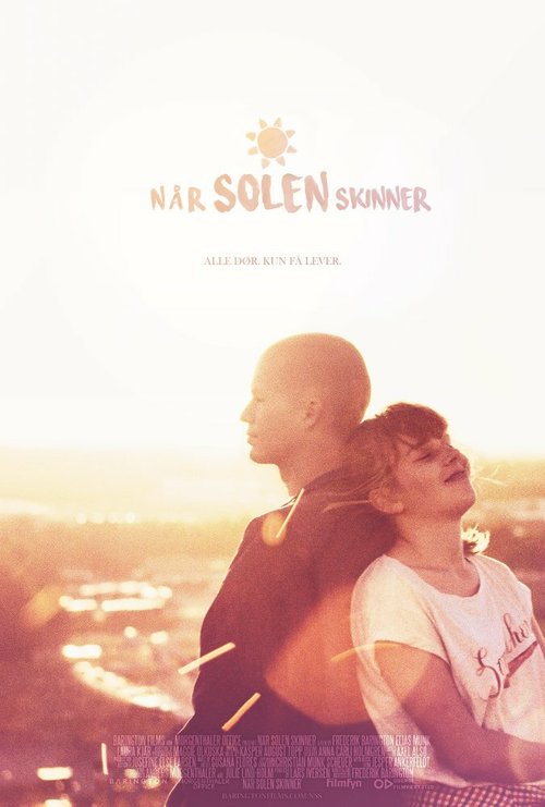 Смотреть фильм Når solen skinner (2016) онлайн в хорошем качестве CAMRip