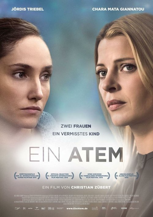 Смотреть фильм На одном дыхании / Ein Atem (2015) онлайн в хорошем качестве HDRip