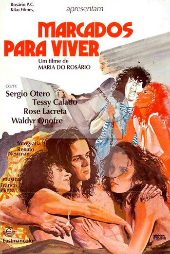Смотреть фильм На всю жизнь / Marcados para Viver (1976) онлайн в хорошем качестве SATRip