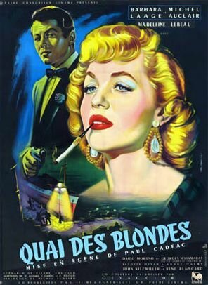 Смотреть фильм Набережная блондинок / Quai des blondes (1953) онлайн в хорошем качестве SATRip