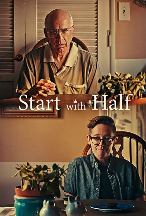 Смотреть фильм Начнём с половинки / Start with Half (2019) онлайн 