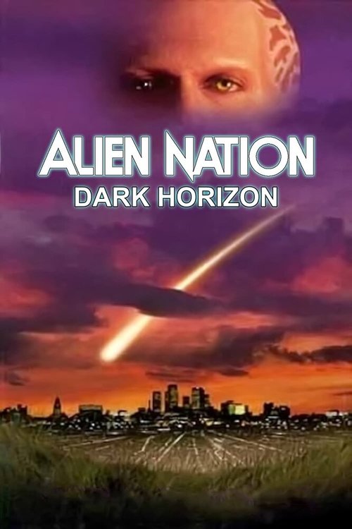 Смотреть фильм Нация пришельцев: Темный горизонт / Alien Nation: Dark Horizon (1994) онлайн в хорошем качестве HDRip