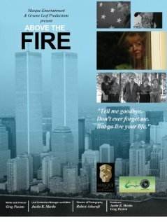 Смотреть фильм Над огнём / Above the Fire (2012) онлайн в хорошем качестве HDRip