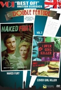 Смотреть фильм Naked Fury (1959) онлайн в хорошем качестве SATRip