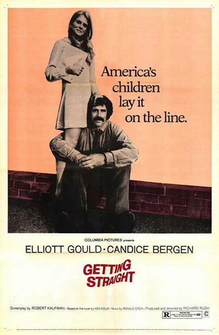 Смотреть фильм Напрямик / Getting Straight (1970) онлайн в хорошем качестве SATRip