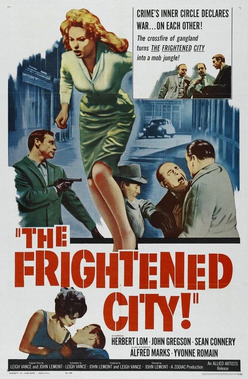 Смотреть фильм Напуганный народ / The Frightened City (1961) онлайн в хорошем качестве SATRip