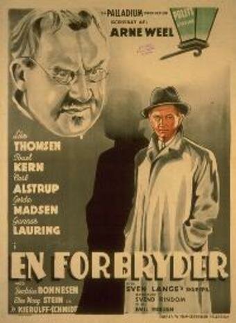 Смотреть фильм Нарушитель / En forbryder (1941) онлайн в хорошем качестве SATRip