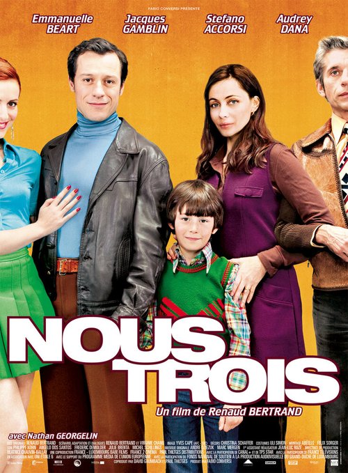 Смотреть фильм Нас трое / Nous trois (2010) онлайн в хорошем качестве HDRip