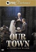 Смотреть фильм Наш город / Our Town (2003) онлайн в хорошем качестве HDRip