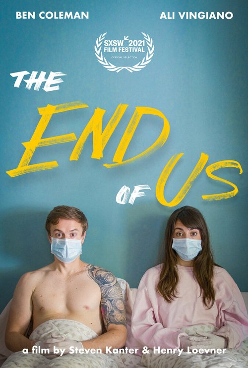 Смотреть фильм Наш конец / The End of Us (2021) онлайн в хорошем качестве HDRip