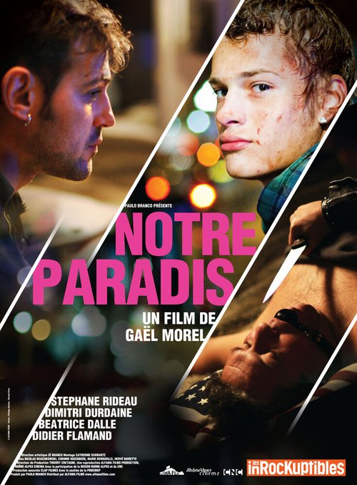 Смотреть фильм Наш рай / Notre paradis (2011) онлайн в хорошем качестве HDRip