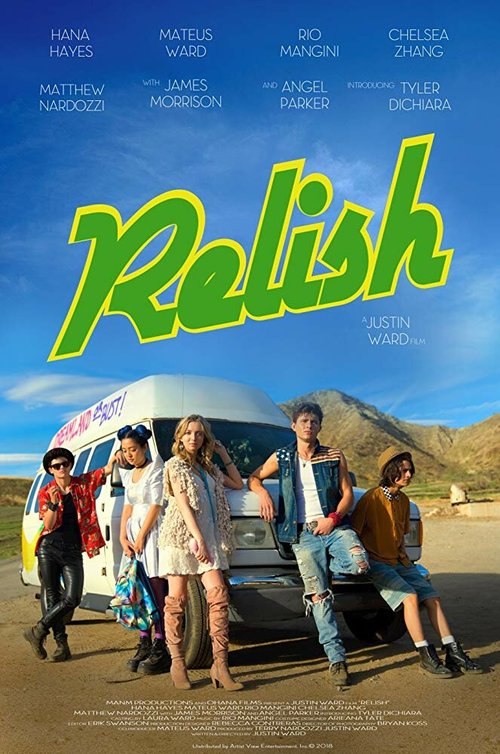 Смотреть фильм Наслаждайся / Relish (2018) онлайн в хорошем качестве HDRip