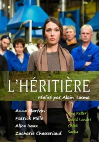 Смотреть фильм Наследница / L'héritière (2014) онлайн в хорошем качестве HDRip