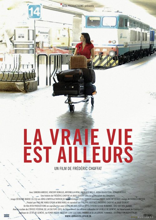 Смотреть фильм Настоящая жизнь — в другом месте / La vraie vie est ailleurs (2006) онлайн в хорошем качестве HDRip