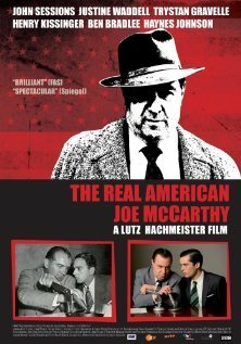 Смотреть фильм Настоящий американец — Джо МакКарти / The Real American - Joe McCarthy (2011) онлайн в хорошем качестве HDRip