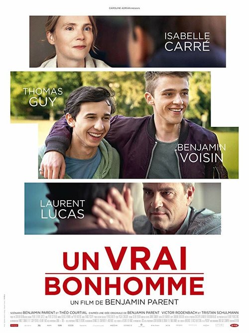 Смотреть фильм Настоящий парень / Un vrai bonhomme (2019) онлайн в хорошем качестве HDRip
