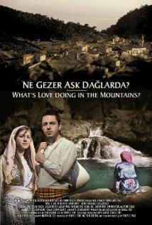 Смотреть фильм Ne Gezer Ask Daglarda? (2005) онлайн в хорошем качестве HDRip