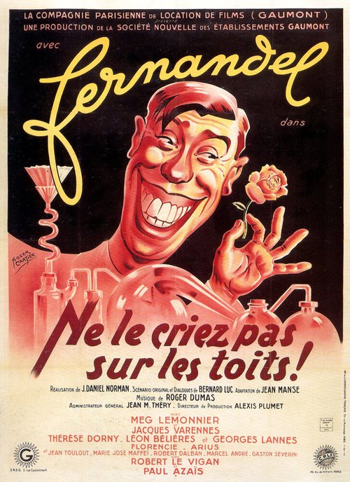 Смотреть фильм Не кричите об этом на крышах / Ne le criez pas sur les toits (1943) онлайн в хорошем качестве SATRip