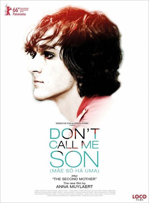 Смотреть фильм Не называй меня сыном / Mãe Só Há Uma (2016) онлайн в хорошем качестве CAMRip