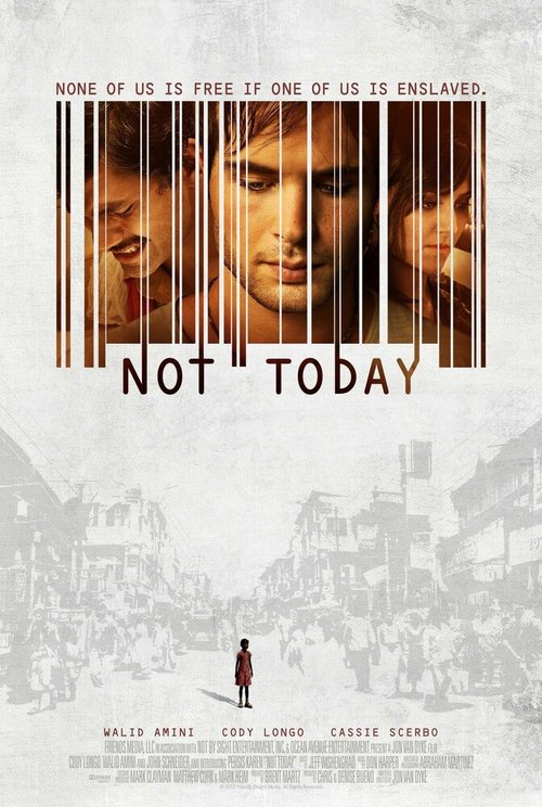 Смотреть фильм Не сегодня / Not Today (2013) онлайн в хорошем качестве HDRip