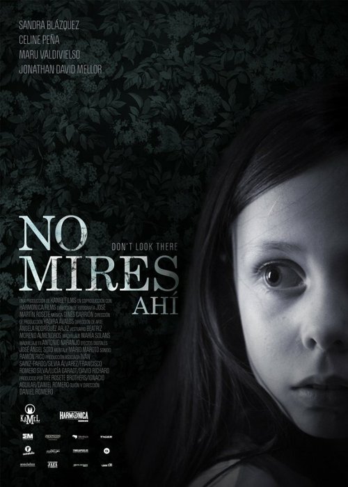 Смотреть фильм Не смотрите сюда / No mires ahí (2013) онлайн 