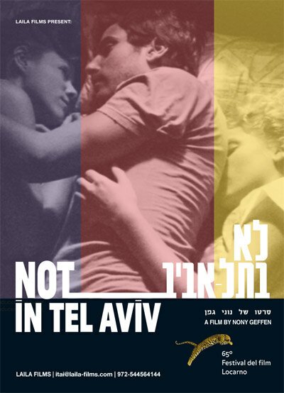 Смотреть фильм Не в Тель-Авиве / Not in Tel Aviv (2012) онлайн в хорошем качестве HDRip