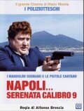 Смотреть фильм Неаполитанская серенада девятого калибра / Napoli serenata calibro 9 (1978) онлайн в хорошем качестве SATRip