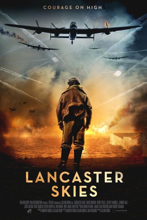 Смотреть фильм Небеса Ланкастера / Lancaster Skies (2019) онлайн в хорошем качестве HDRip