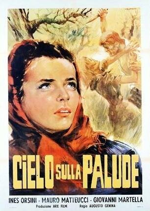 Смотреть фильм Небо над болотом / Cielo sulla palude (1949) онлайн в хорошем качестве SATRip