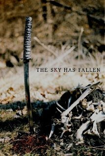 Смотреть фильм Небо рухнуло / The Sky Has Fallen (2009) онлайн 