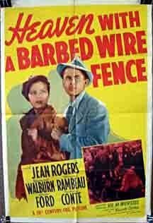 Смотреть фильм Небо с забором колючей проволоки / Heaven with a Barbed Wire Fence (1939) онлайн в хорошем качестве SATRip