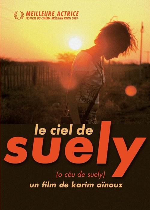 Смотреть фильм Небо Суели / O Céu de Suely (2006) онлайн в хорошем качестве HDRip