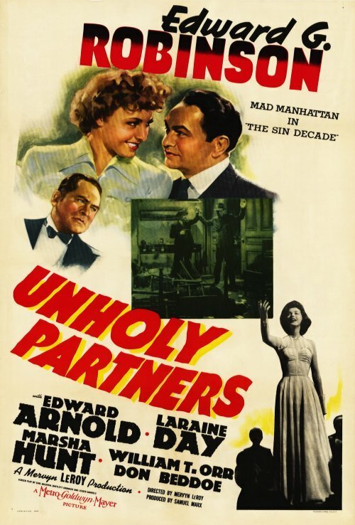 Смотреть фильм Нечестные партнеры / Unholy Partners (1941) онлайн в хорошем качестве SATRip