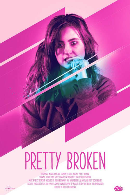 Смотреть фильм Недосломленная / Pretty Broken (2018) онлайн в хорошем качестве HDRip