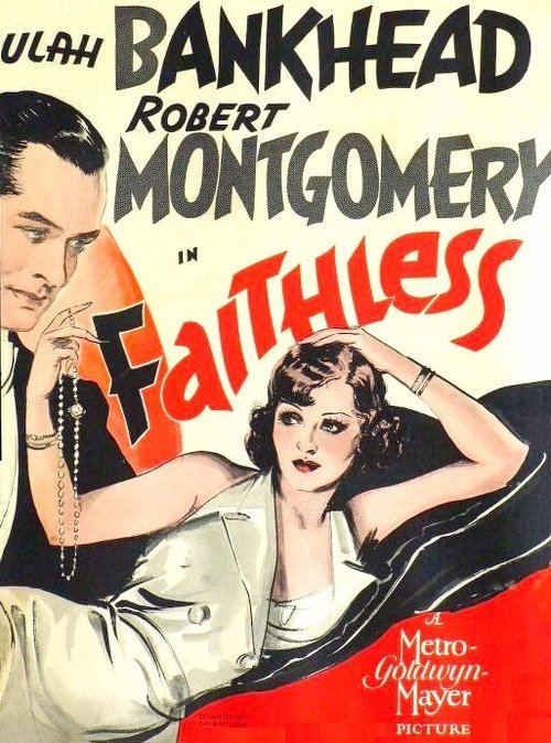 Смотреть фильм Недоверие / Faithless (1932) онлайн в хорошем качестве SATRip