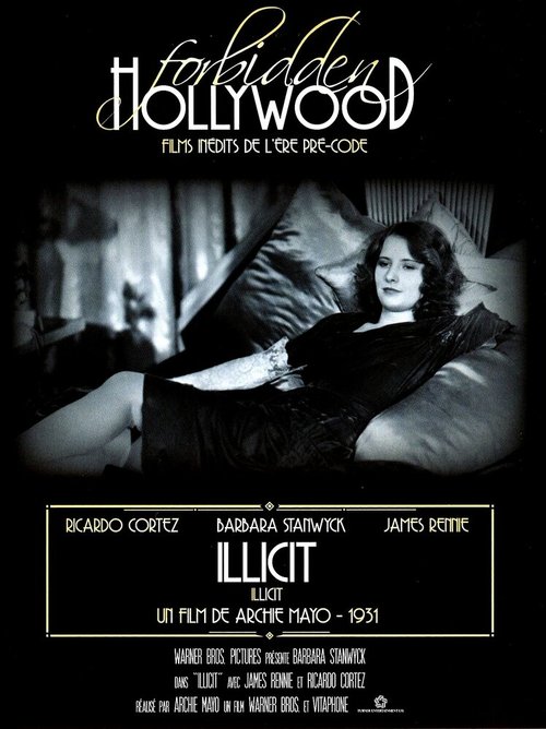 Смотреть фильм Недозволенное / Illicit (1931) онлайн в хорошем качестве SATRip