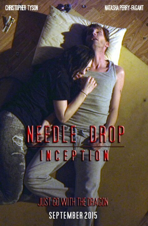 Смотреть фильм Needle Drop Inception (2016) онлайн 