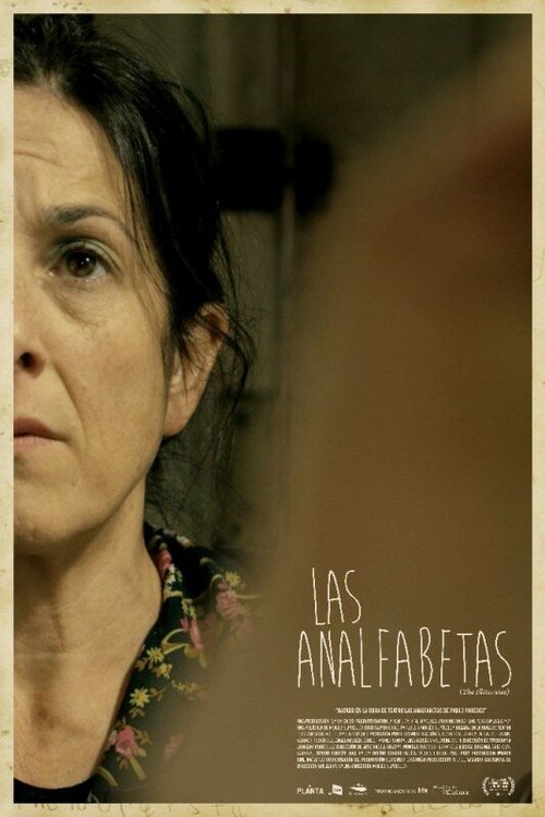 Смотреть фильм Неграмотные / Las analfabetas (2013) онлайн в хорошем качестве HDRip