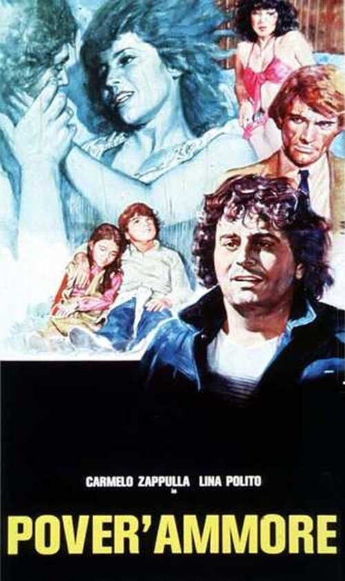 Смотреть фильм Несчастная любовь / Pover'ammore (1982) онлайн в хорошем качестве SATRip
