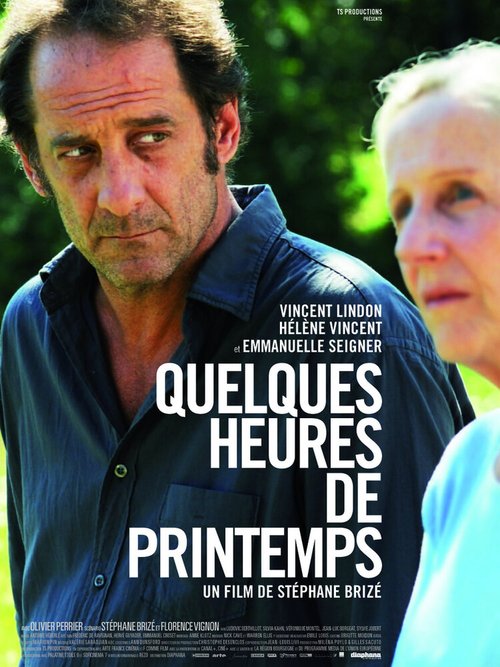 Смотреть фильм Несколько часов весны / Quelques heures de printemps (2012) онлайн в хорошем качестве HDRip
