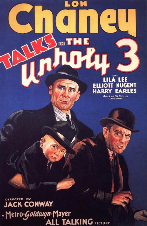 Смотреть фильм Несвятая троица / The Unholy Three (1930) онлайн в хорошем качестве SATRip