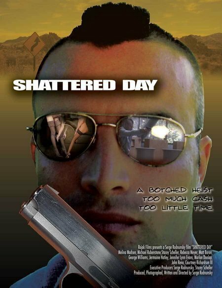 Смотреть фильм Неудачный день / Shattered Day (2005) онлайн в хорошем качестве HDRip