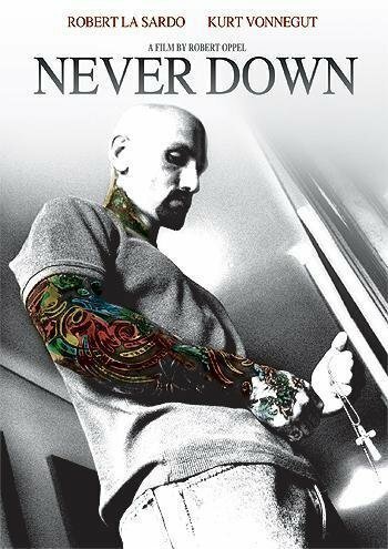 Смотреть фильм Never Down (2007) онлайн в хорошем качестве HDRip