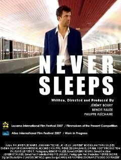 Смотреть фильм Never Sleeps (2007) онлайн в хорошем качестве HDRip